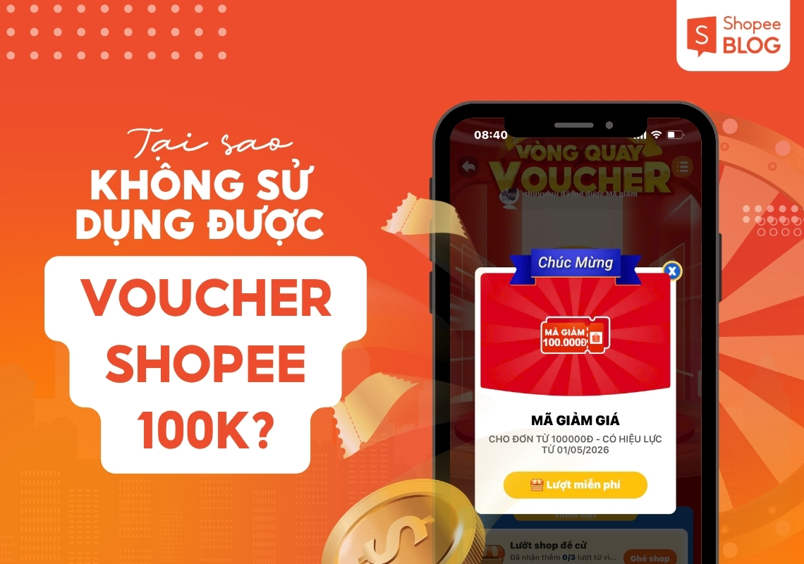 tại sao không sử dụng được voucher shopee 100k