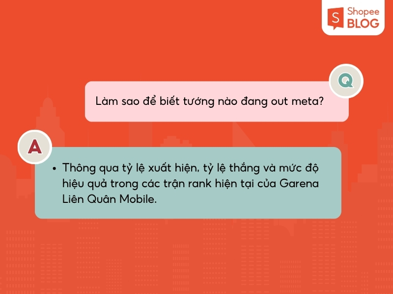 Làm sao để biết tướng nào đang out meta