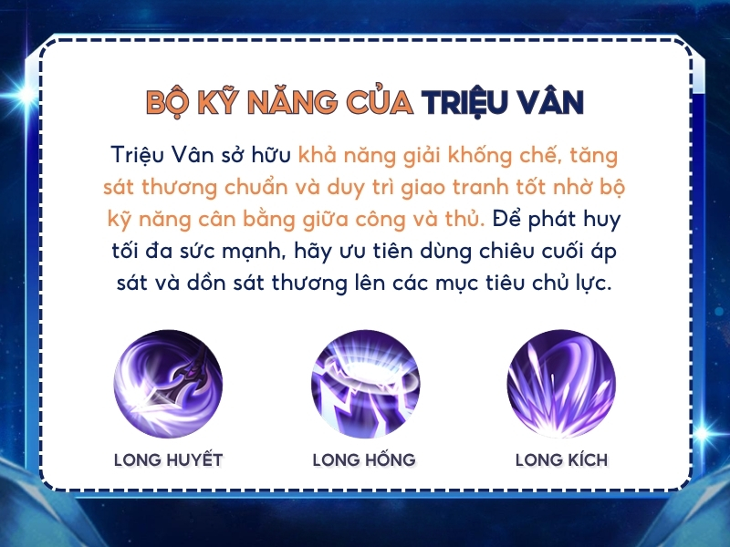 Bộ kỹ năng của Triệu Vân. 