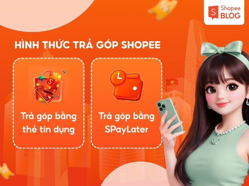 Các phương thức trả góp Shopee