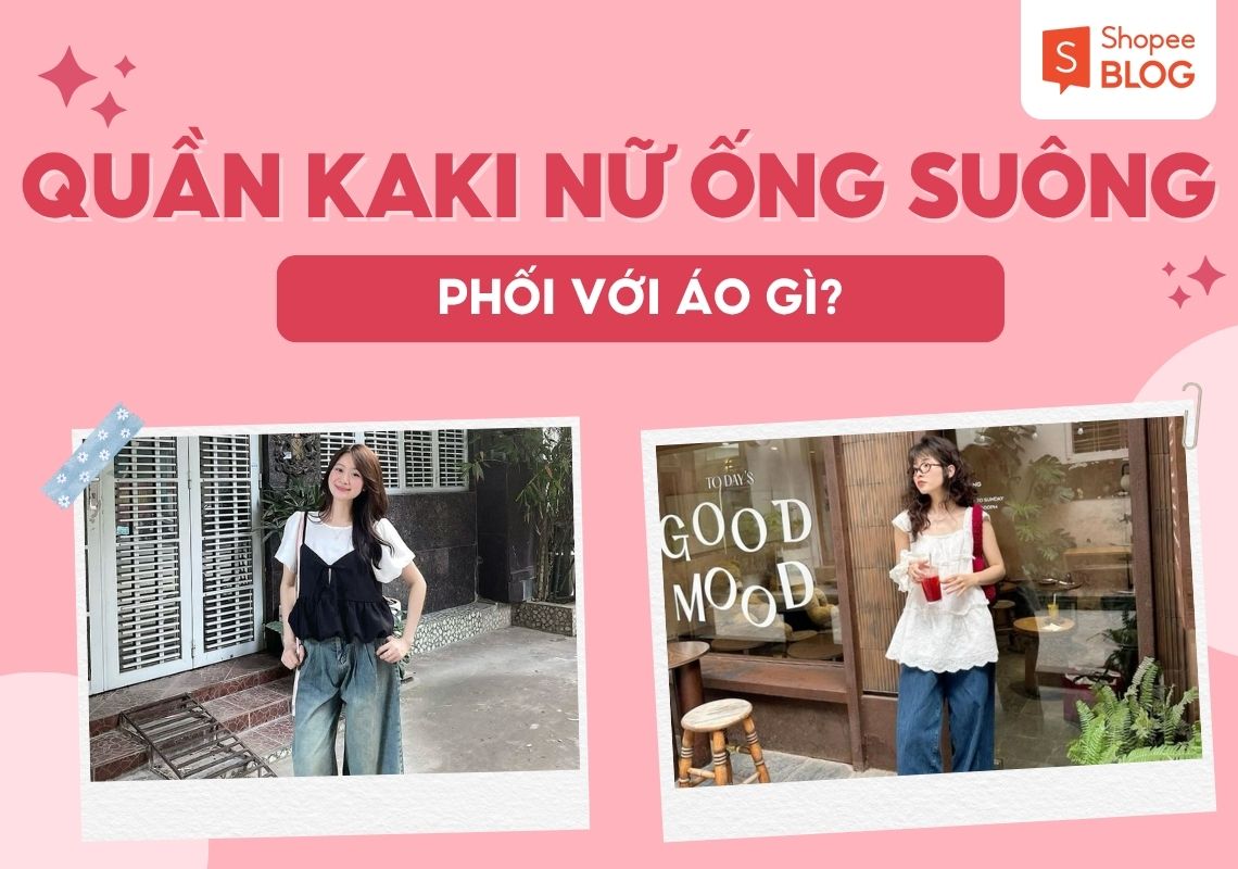quần kaki nữ ống suông phối với áo gì