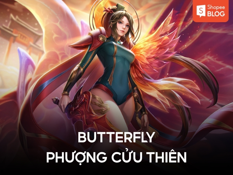 Butterfly Phượng Cửu Thiên là skin nữ đẹp Liên Quân