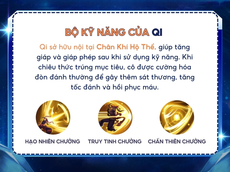 Bộ kỹ năng của Qi trong Liên Quân.