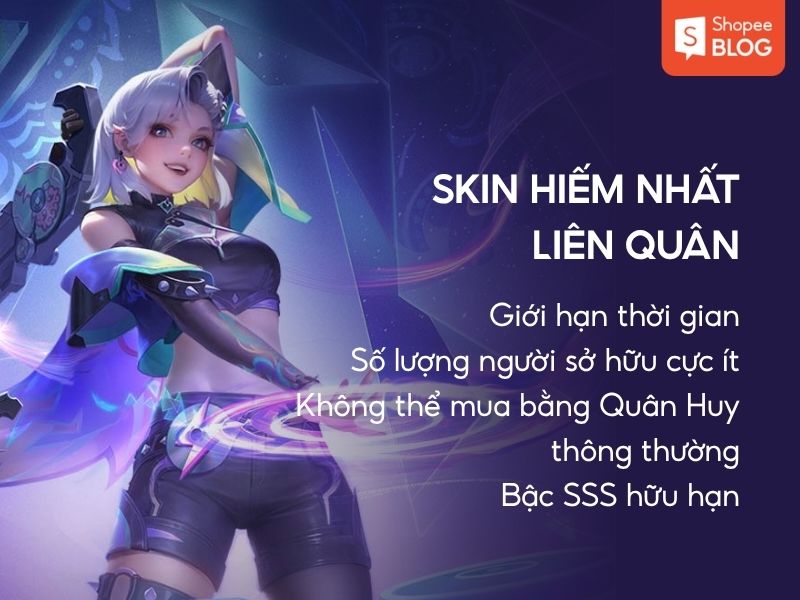 đánh giá skin hiếm trong Liên Quân