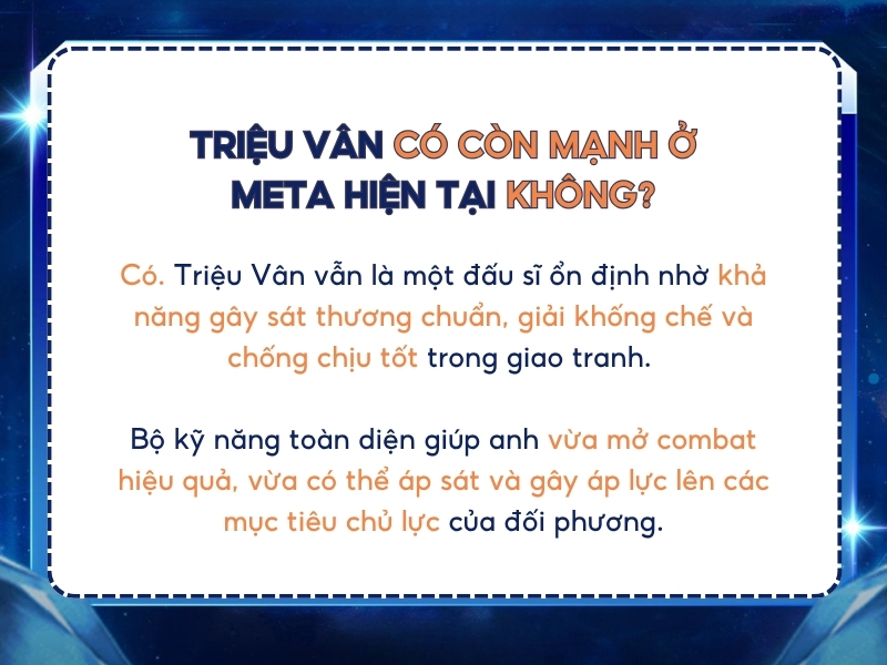 Triệu Vân có còn mạnh ở meta hiện tại không?