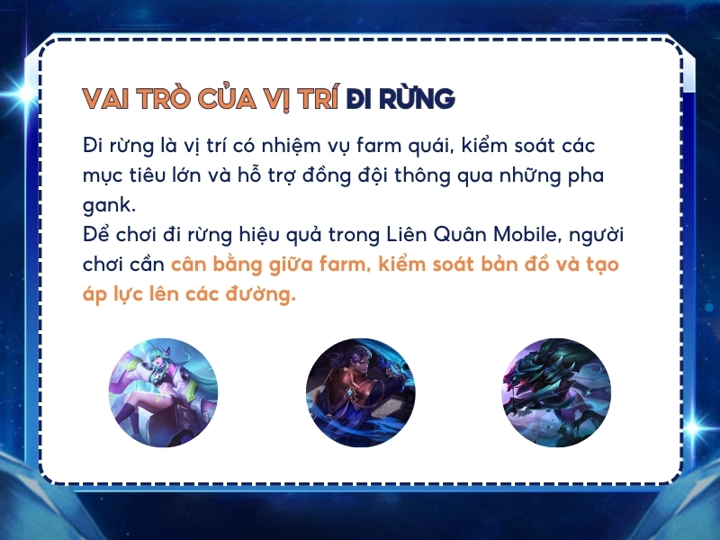 Vai trò của vị trí đi rừng trong Liên Quân.