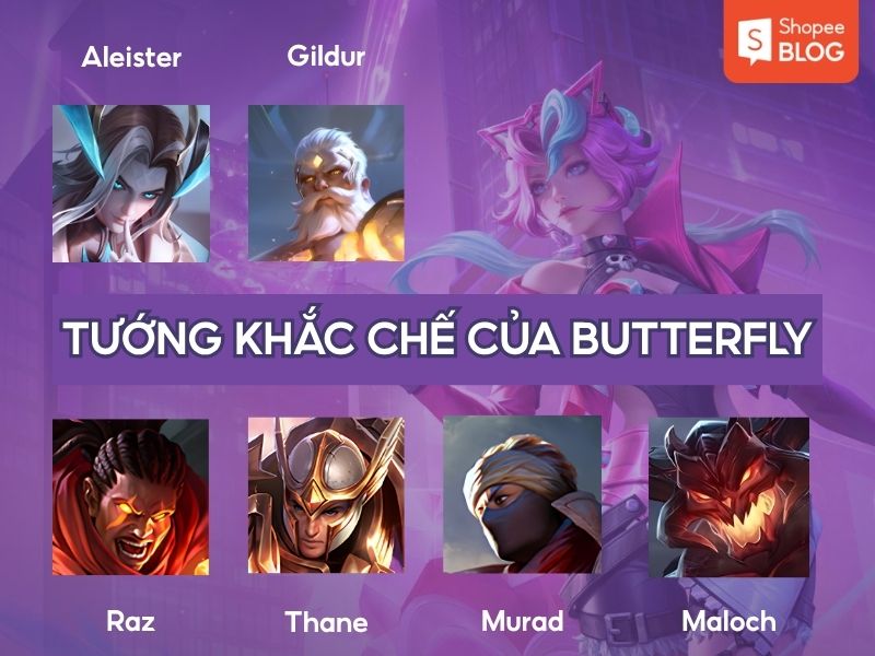 Tướng khắc chế Butterfly