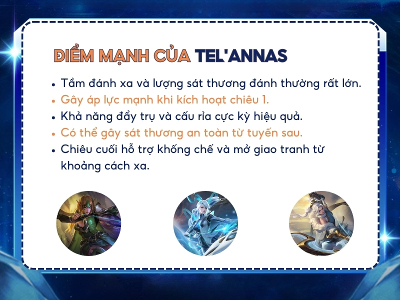 Điểm mạnh của Tel’Annas trong Liên Quân.