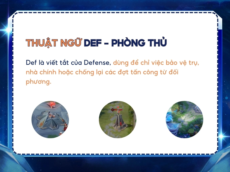 Thuật ngữ Def trong Liên Quân.