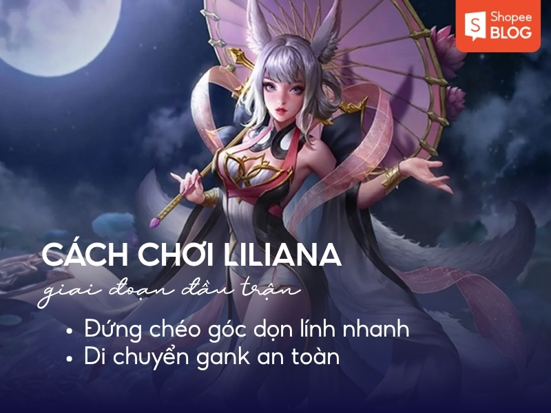 Liliana ở giai đoạn đầu