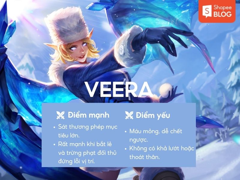 Điểm mạnh và điểm yếu của tướng Veera
