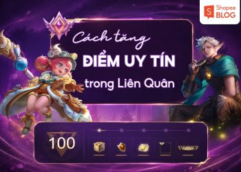 cách tăng uy tín trong liên quân