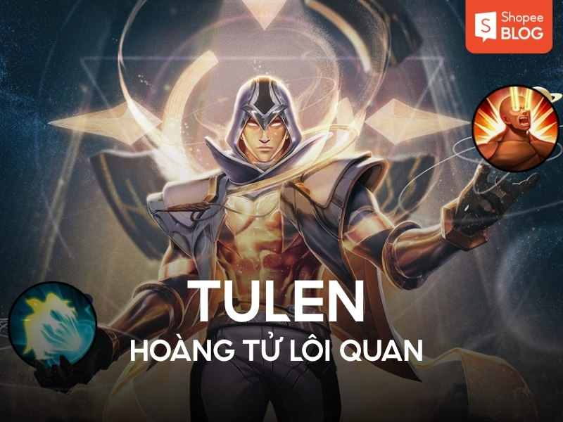 Tulen trong liên quân