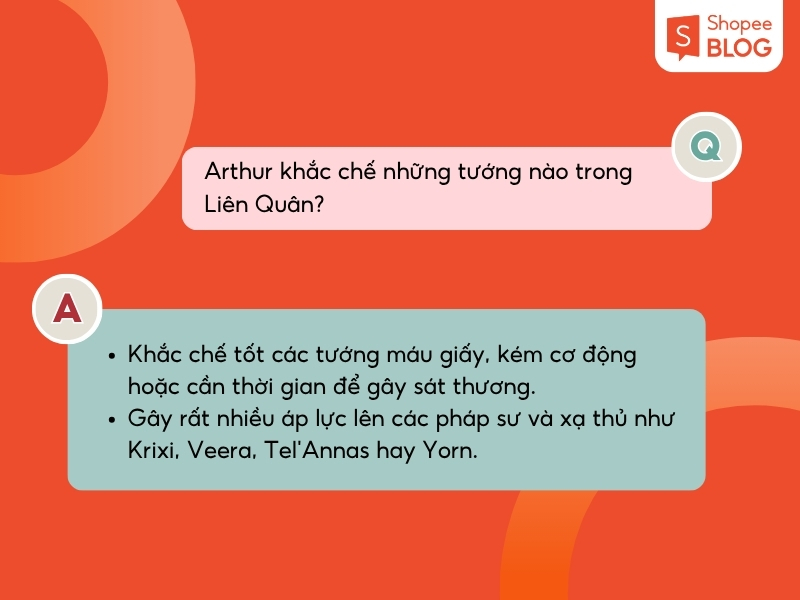 Arthur khắc chế những tướng nào trong Liên Quân?