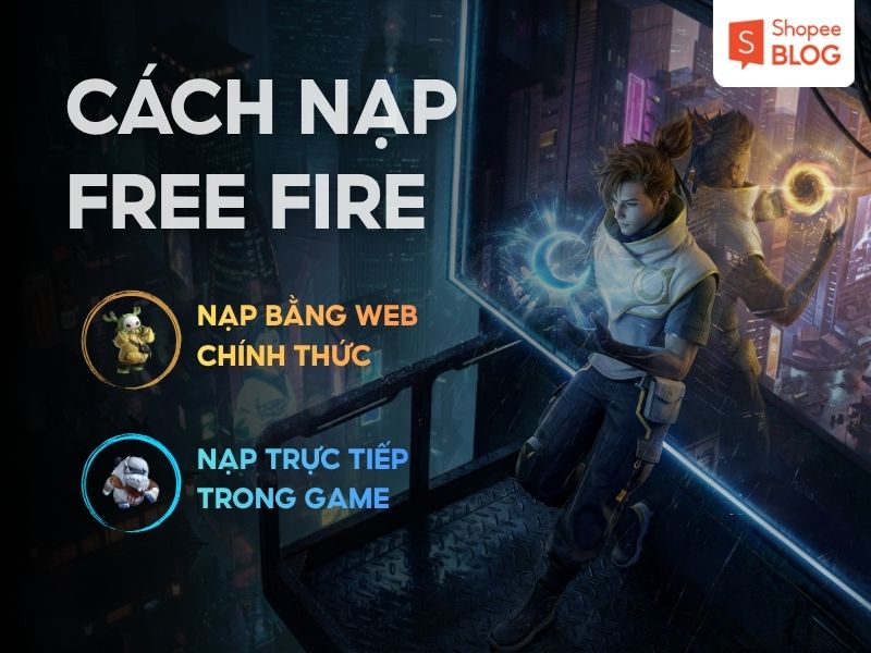 cách nạp Free Fire