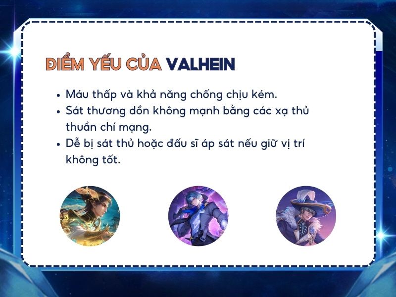 Điểm yếu của Valhein.