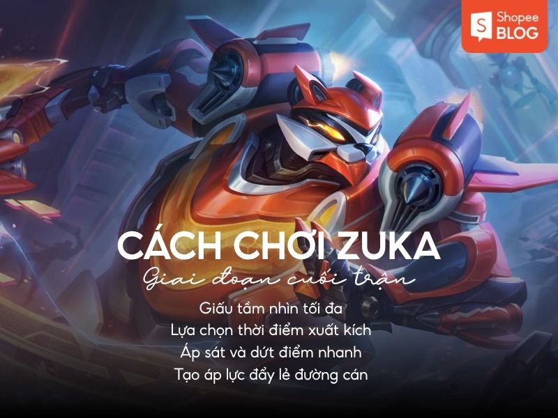 Zuka giai đoạn cuối game