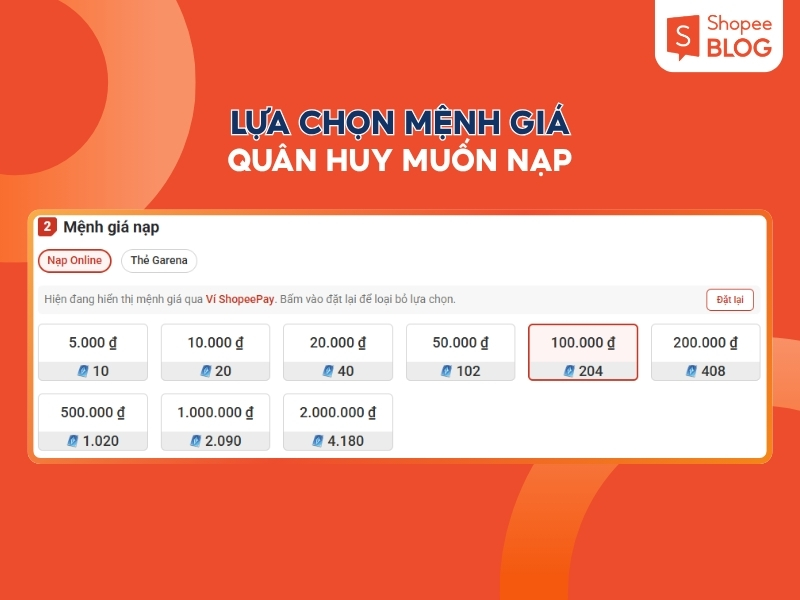 Lựa chọn mệnh giá số quân huy muốn nạp