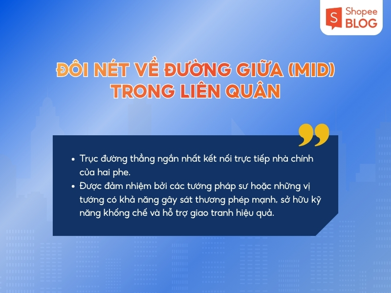 Đôi nét về đường giữa trong Liên Quân 