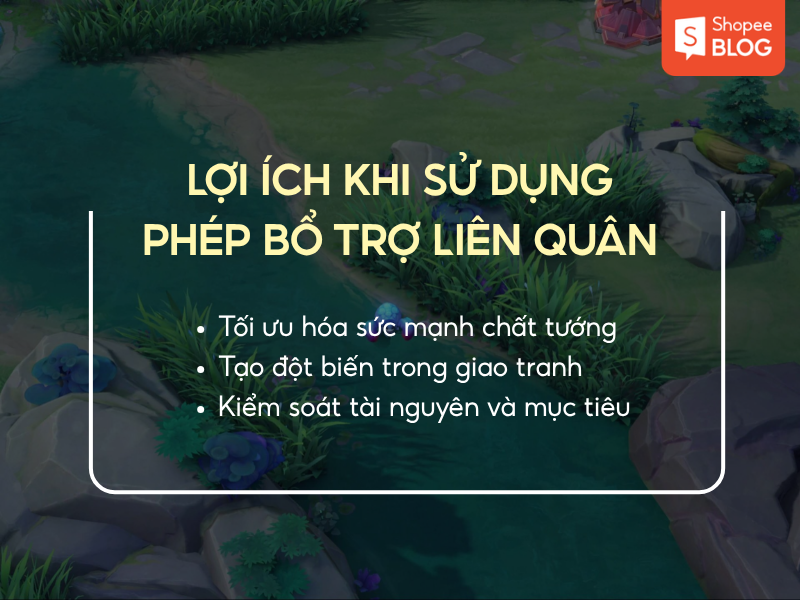 Lợi ích của phụ trợ trong Liên Quân