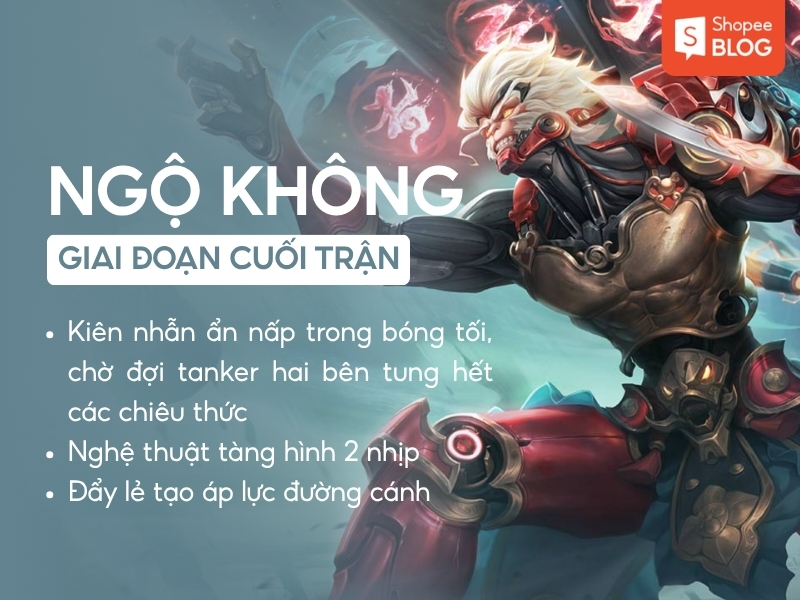 Cách chơi Ngộ Không ở cuối game