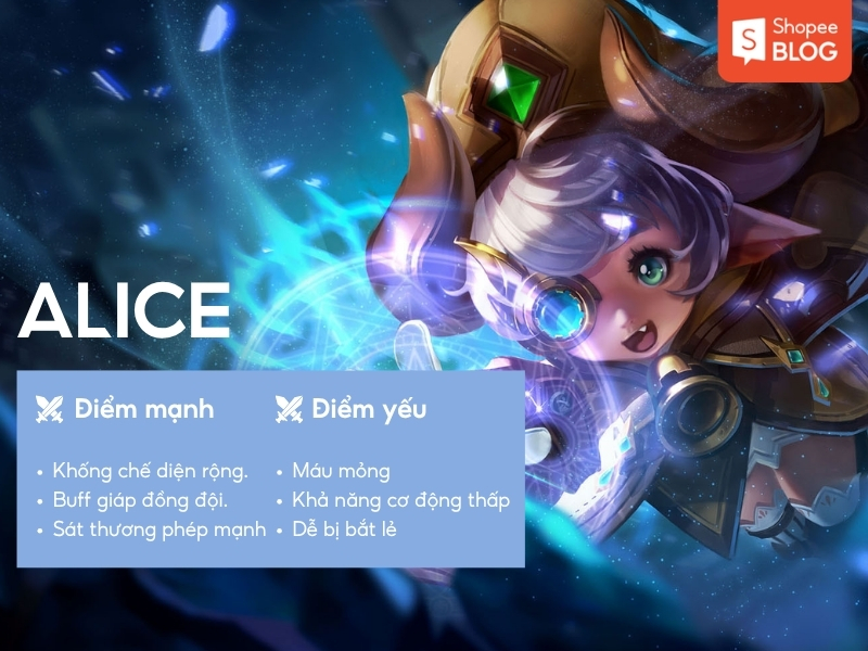 Điểm mạnh và điểm yếu của tướng Alice