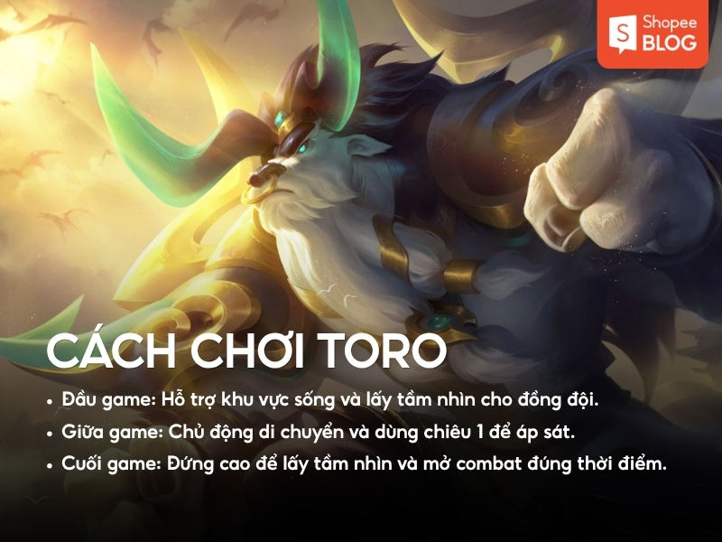 Cách chơi tướng Toro