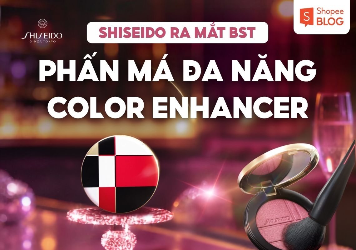 Shiseido ra mắt BST phấn má đa năng Color Enhancer
