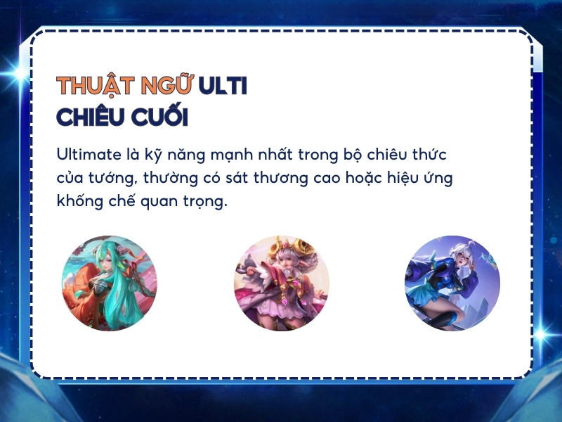 Thuật ngữ Ultimate trong Liên Quân.