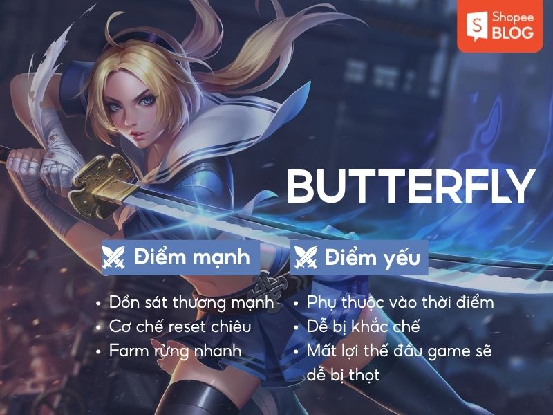 Điểm mạnh và điểm yếu của tướng Butterfly