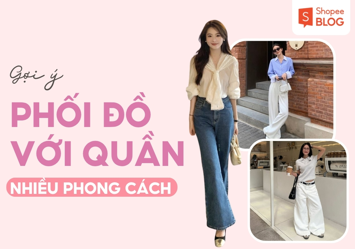 phối đồ với quần