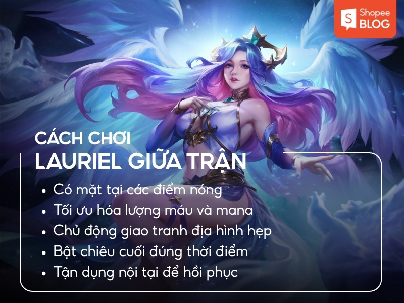 Cách chơi Lauriel ở giữa trận