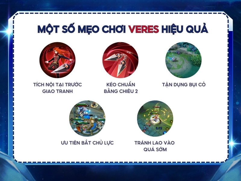 Một số mẹo chơi Veres cần biết. 