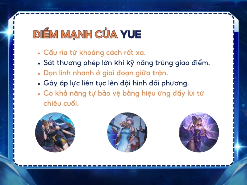 Điểm mạnh của Yue trong Liên Quân