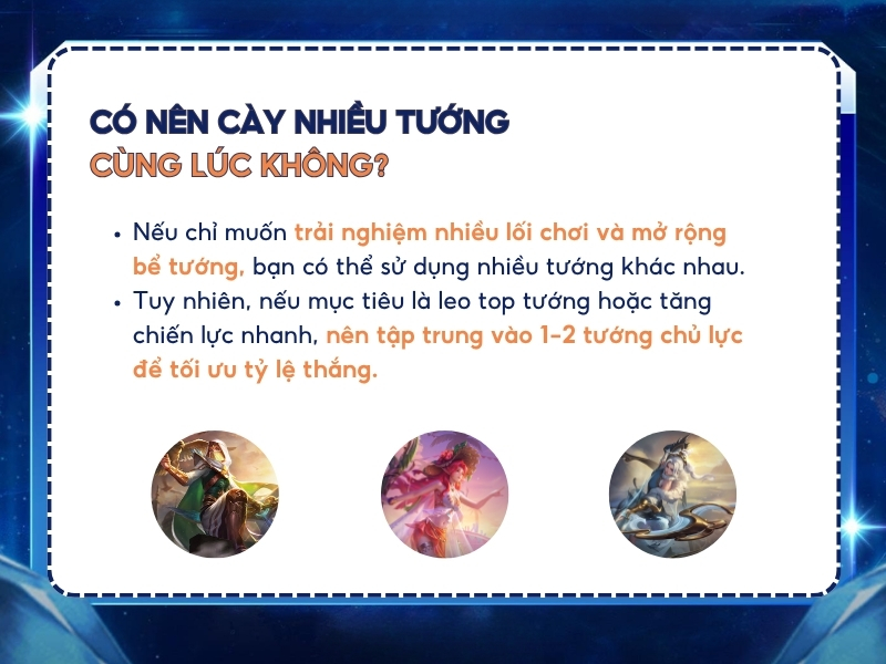 Có nên cày nhiều tướng cùng lúc không? 