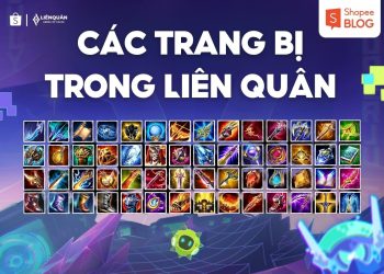 các trang bị trong Liên Quân