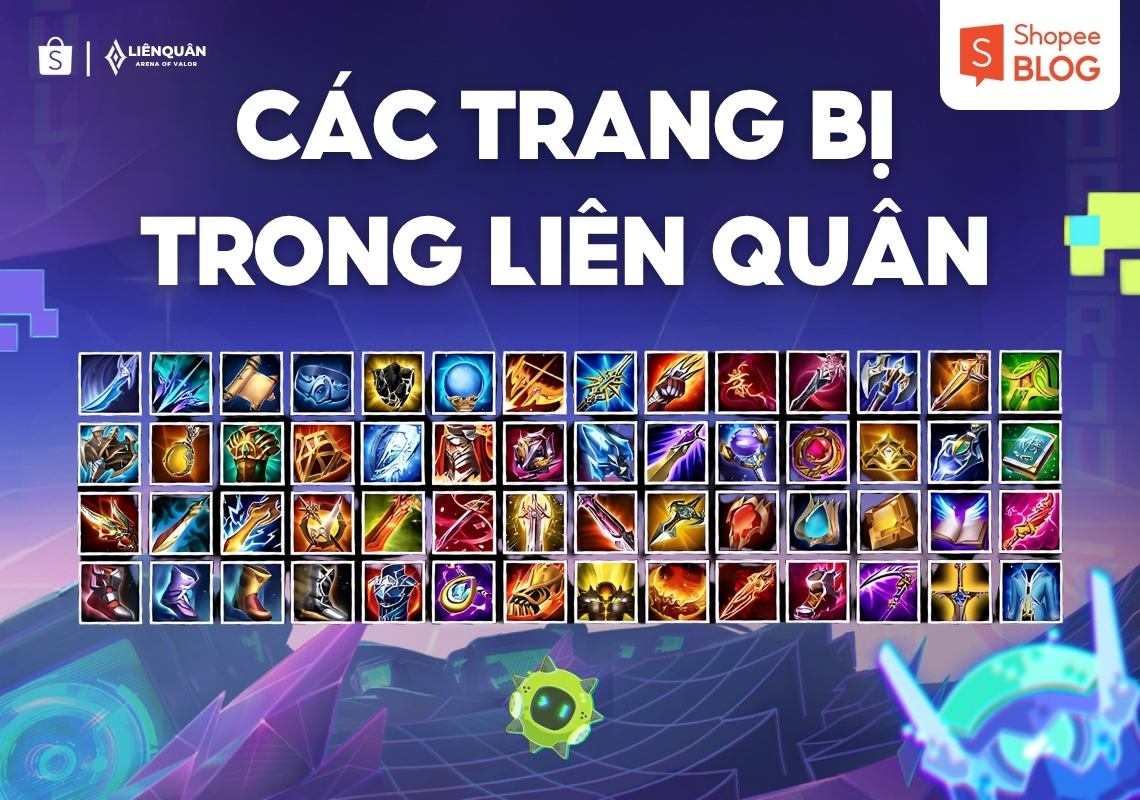 các trang bị trong Liên Quân