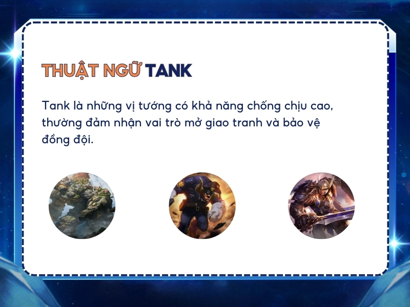 Thuật ngữ Tank trong Liên Quân.