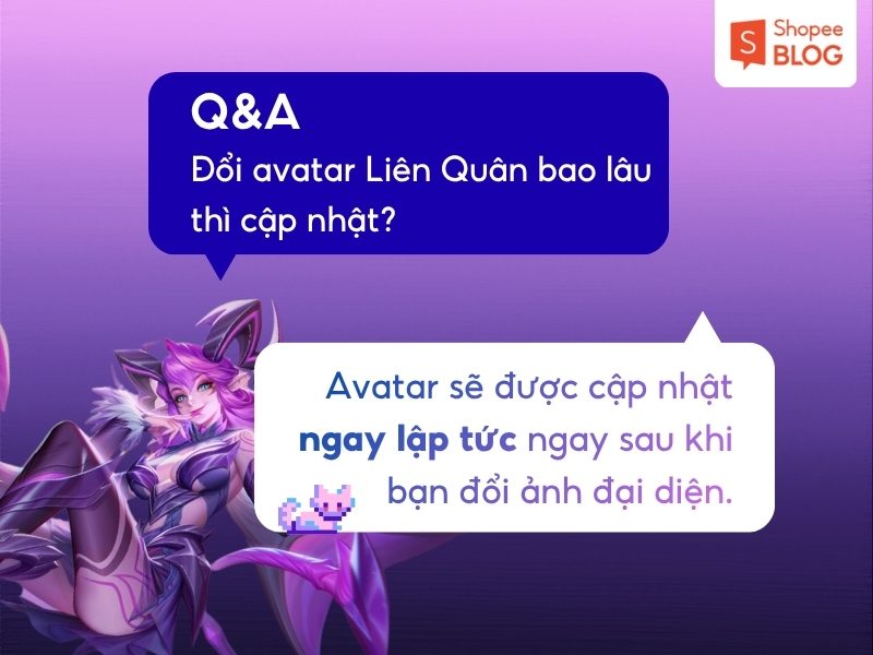  Thời gian cập nhật avatar Liên Quân