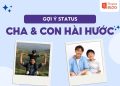 stt cha con hài hước