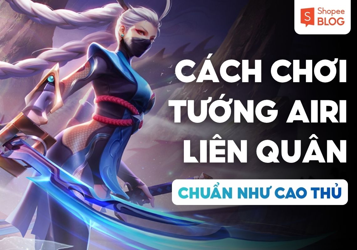 cách chơi Airi