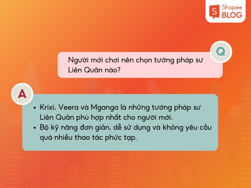 Những tướng dễ chơi cho người mới 