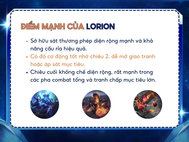 Điểm mạnh của Lorion