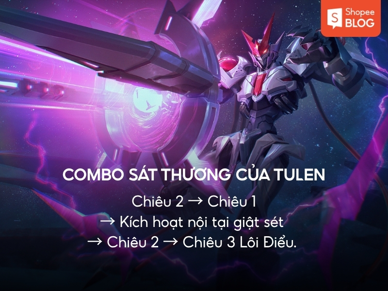 combo sát thương của Tulen