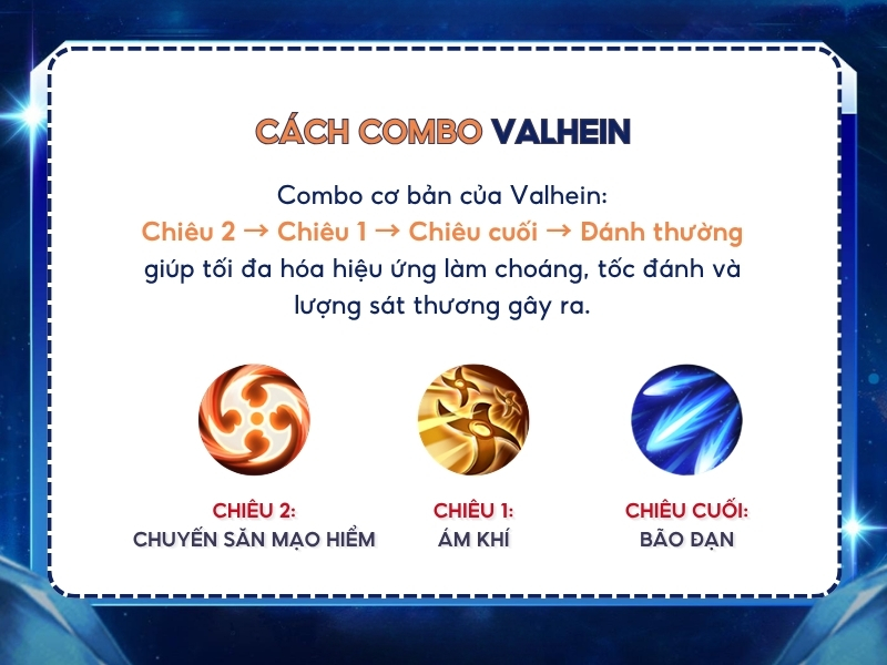 Cách combo Valhein.