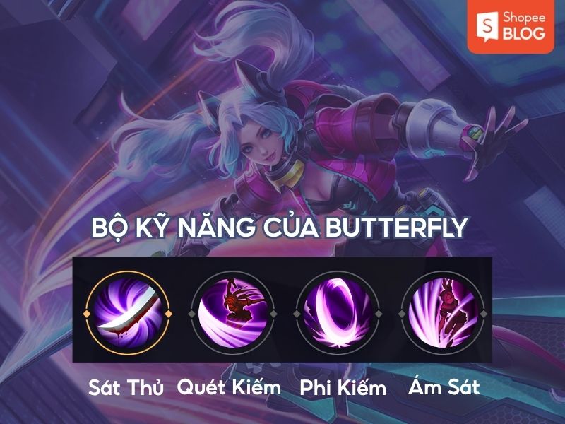 Kỹ năng của Butterfly