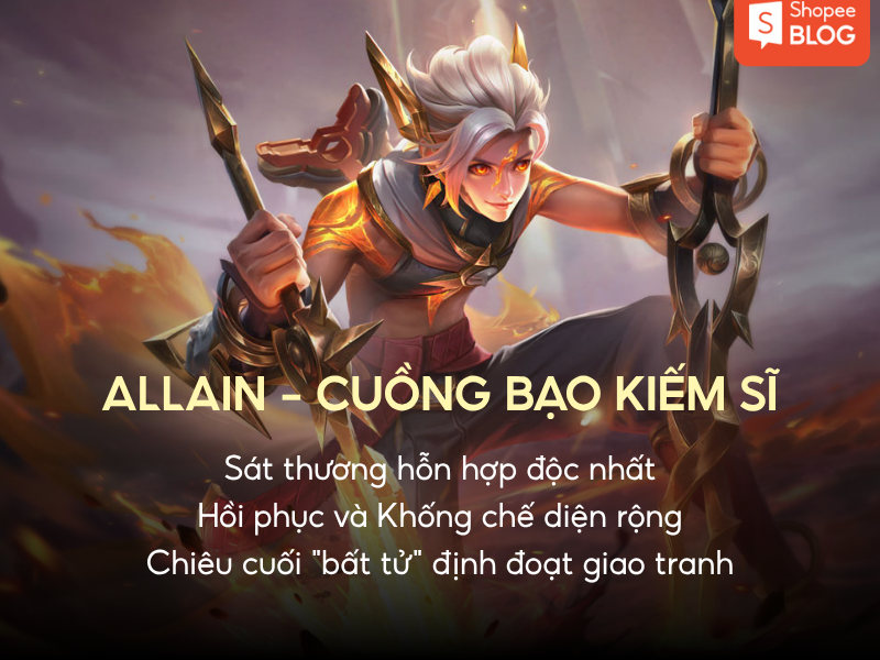 Allain (Cuồng Bạo Kiếm Sĩ) trong liên quân