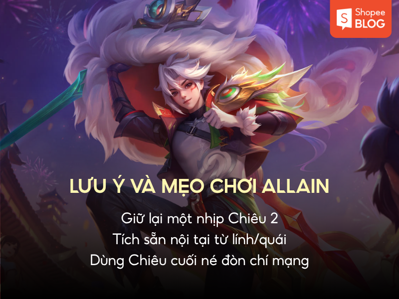 lưu ý quan trọng về cách chơi Allain