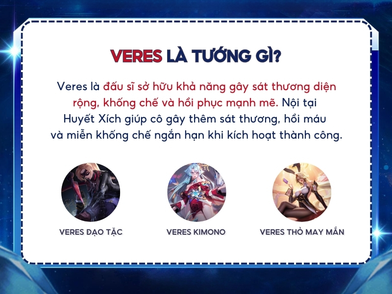 Veres là tướng gì? 