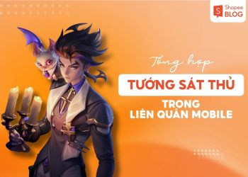 tướng sát thủ liên quân
